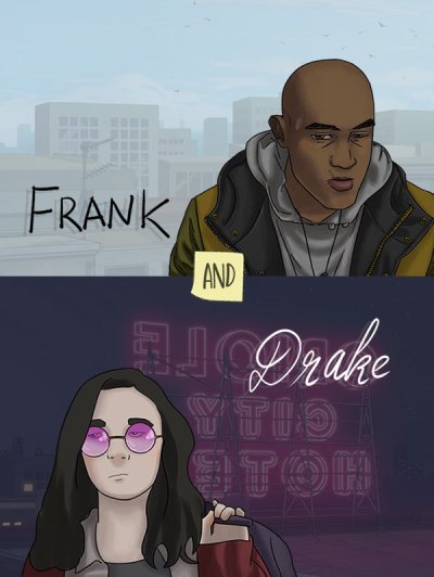 Frank and Drake: egy nem mindennapi barátság története